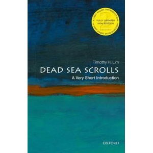 Dead Sea Scrolls: A Very Short Introduction | Timothy Lim (2017)