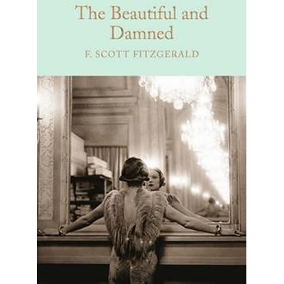 The Beautiful and Damned
