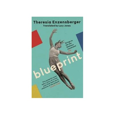 Blueprint - Theresia Enzensberger, Dialogue Books