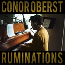 Oberst Conor: Ruminations LP