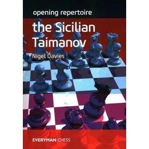 Opening Repertoire: The Sicilian Taimanov | Nigel Davies (ISBN: 9781781946022)