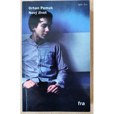 Nový život, Orhan Pamuk