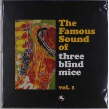 The Three Blind Mice - Famous Sound Of.. -hq LP