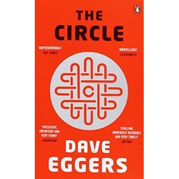 The Circle - Dave Eggers