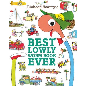 Best Lowly Worm Book Ever | Richard Scarry (ISBN: 9780008665388)