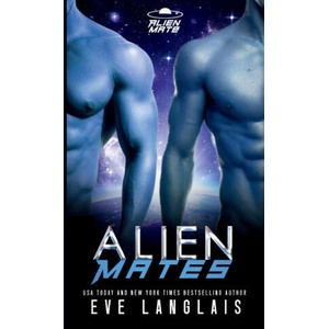 Alien Mates | Eve Langlais (2025)