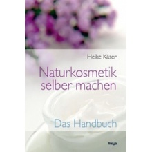 Naturkosmetik selber machen