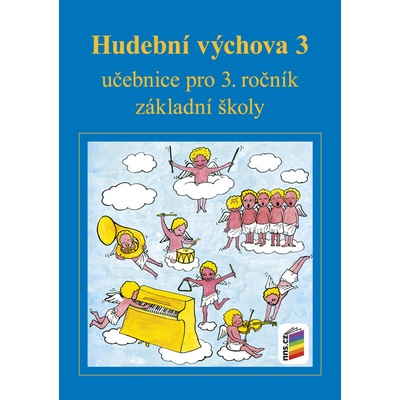 Hudební výchova 3 učebnice