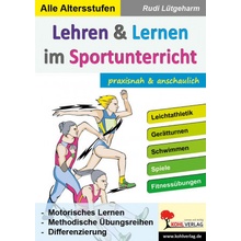 Lehren & Lernen im Sportunterricht