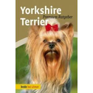 Yorkshire Terrier | Annette Schmitt, Regina Wnuk (2013)