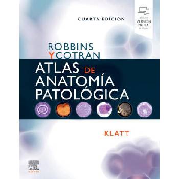 Image 1 of Robbins y Cotran. Atlas de anatomía patológica | E. C. KLATT