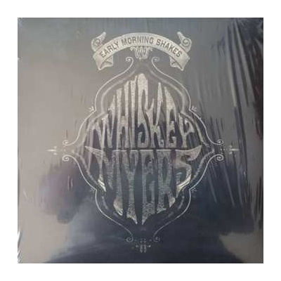 Whiskey Myers - Early Morning Shakes LP
