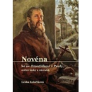 Knihy Novéna ke sv. Františkovi z Pauly, světci lásky a zázraků - Kolaříková Lenka
