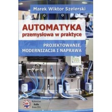 Automatyka przemyslowa w praktyce