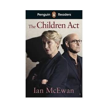 Penguin Readers Level 7: The Children Act - Ian McEwan, Penguin Books