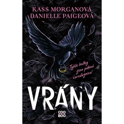 Vrány - Danielle Paige, Kass Morgan
