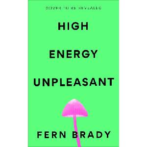 High Energy Unpleasant (2026)
