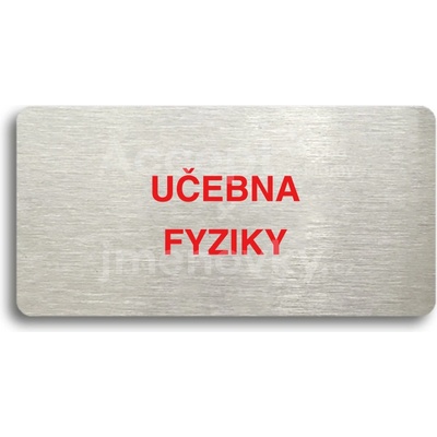 ACCEPT Piktogram UČEBNA FYZIKY - stříbrná tabulka - barevný tisk bez rámečku
