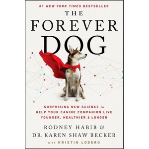 The Forever Dog (ISBN: 9780063002616)