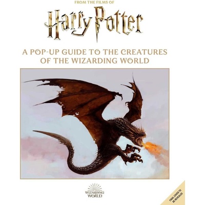 Harry Potter: A Pop-Up Guide to the Creatures of the Wizarding World - Jody Revenson