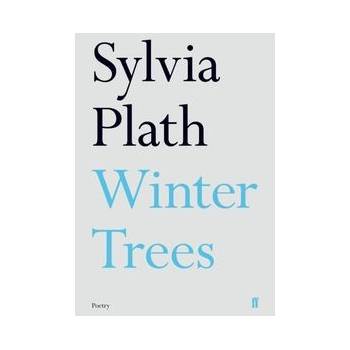 Winter Trees Sylvia Plath