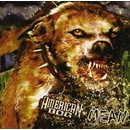 AMERICAN DOG: MEAN CD