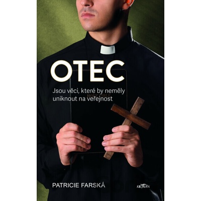 Otec - Patricie Farská