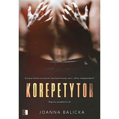 Korepetytor. Reguły pożądania. Tom 1