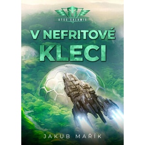 V nefritové kleci | Jakub Mařík (ISBN: 9788075887368)