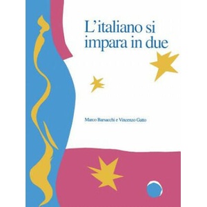 L'Italiano si impara in due | Marco Barsacchi, Vincenzo Gatto (ISBN: 9780802072122)