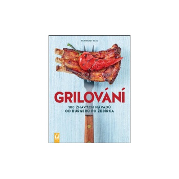 Grilování