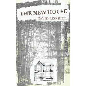 New House | David Leo Rice (ISBN: 9781952600142)