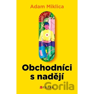 Obchodníci s nadějí