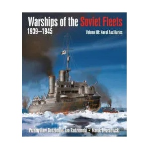 Warships of the Soviet Fleets, 1939-1945 | Jan Radziemski, Marek Twardowski (ISBN: 9781399022811)