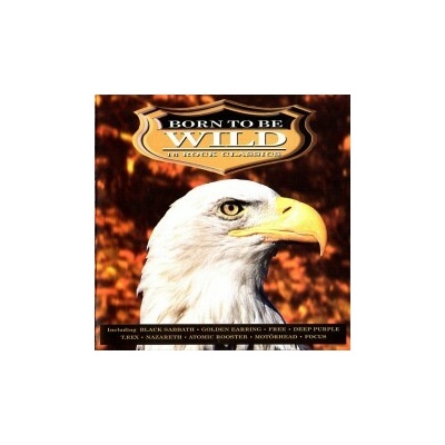 Various - Born To Be Wild 16 Rock Classics CD