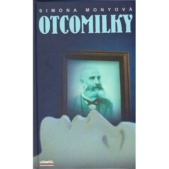 Otcomilky - Monyová Simona