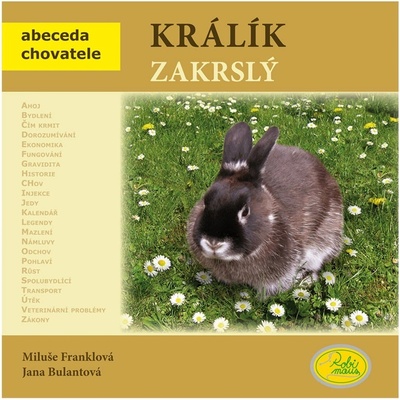 Králík zakrslý - Miluše Franklová, Jana Bulantová