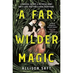 A Far Wilder Magic (ISBN: 9781510110755)