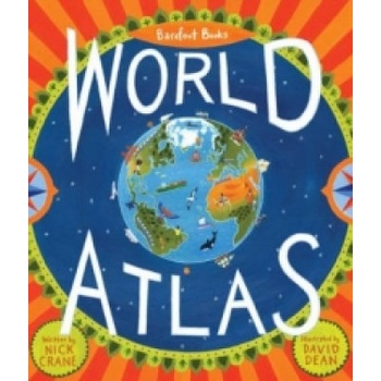 Barefoot Books World Atlas | Nick Crane