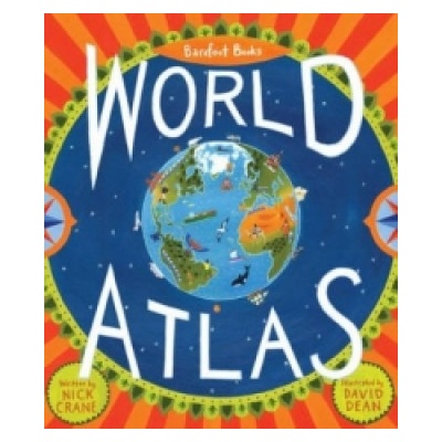 Barefoot Books World Atlas | Nick Crane