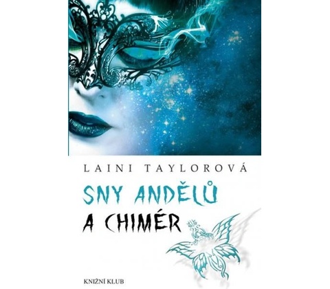 Sny andělů a chimér