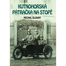 Kutnohorská pátračka na stopě