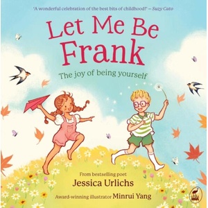 Let Me Be Frank | Jessica Urlichs (ISBN: 9781869715502)