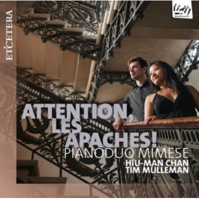PIANODUO MIMESE/HIU-MAN C - ATTENTION, LES APACHES! 1 CD