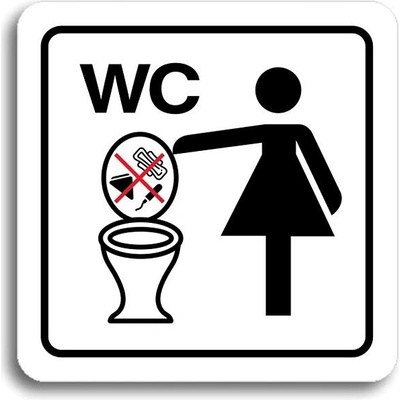 Accept Piktogram " zákaz vhadzovania predmetov do WC II" (80 × 80 mm) (biela tabuľka - farebná tlač