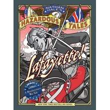 Lafayette!: A Revolutionary War Tale Hale NathanPevná vazba