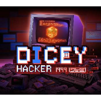Dicey Hacker 1999