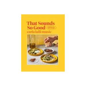 That Sounds So Good | Carla Lalli Music (2022)