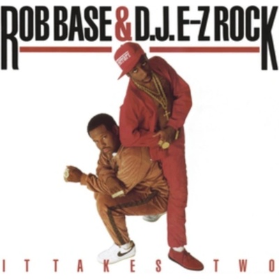 BASE, ROB & DJ EZ ROCK - IT TAKES TWO -ANNIVERS