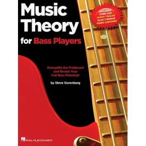 Music Theory for Bass Players: Demystify the Fretboard and Reveal Your Full Bass Potential! | Steve Gorenberg (ISBN: 9781495075711)